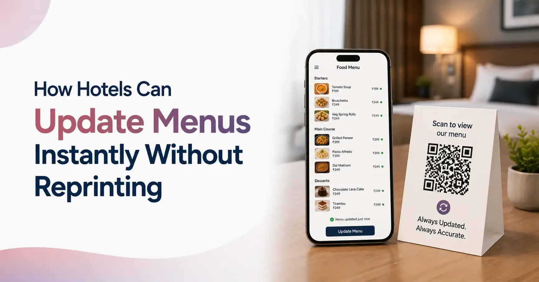 Digital menu update system allowing restaurants and hotels to make real-time menu changes, update pricing, and manage QR code menus without reprinting menus